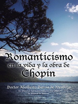 cover image of Romanticismo En La Vida Y La Obra De Chopin